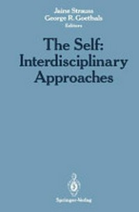 The self : interdisciplinary approaches /
