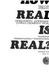 How real is real? : confusion, disinformation, communication /
