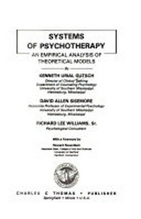 Systems of psychotherapy : an empirical analysis of theoretical models /