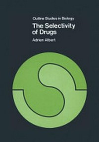 The selectivity of drugs /