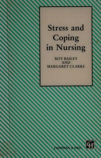 Stress and coping in nursing /