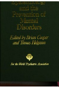 Epidemiology and the prevention of mental disorders /