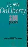 J.S. Mill: "On liberty" in focus /