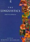 The linguistics encyclopedia /