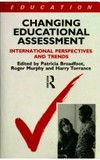 Changing educational assessment : international perspectives and trends /