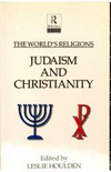Judaism and Christianity /