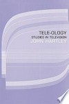 Tele-ology : studies in television /