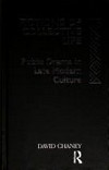 Fictions of collective life : public drama in late modern culture /