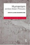 Humanism and early modern philosophy /