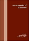 Encyclopedia of Buddhism /