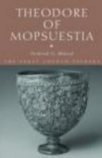 Theodore of Mopsuestia /