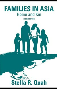 Families in Asia : home and kin /