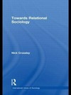Towards relational sociology /