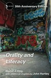 Orality and literacy : the technologizing of the world /