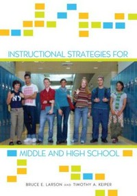 Instructional strategies for middle and high school /