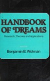 Handbook of dreams : research, theories and applications /
