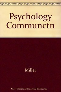 The psychology of communication /