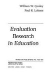 Evaluation research in education /