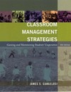 Classroom management strategies : gaining and maintaining students' cooperation /
