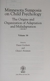 The origins and organization of adaptation and maladaptation /
