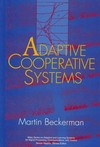 Adaptive cooperative systems /