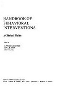 Handbook of behavioral interventios : a clinical guide /
