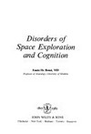 Disorders of space exploration and cognition /