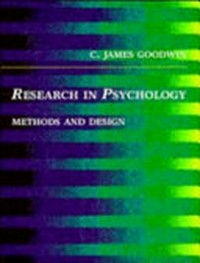 Research in psychology : methods and design /