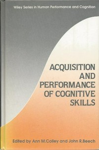 Acquisition and performance of cognitive skills /