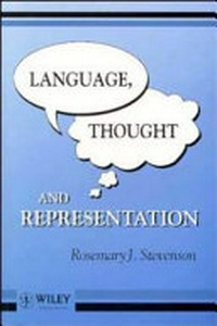 Language, thought, and representation /