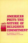 American piety : the nature of religious commitment /