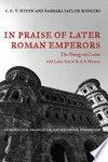 In praise of later Roman emperors : the Panegyrici Latini : introduction, translation, and historical commentary with the Latin text of R. A. B. Mynors /