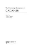 The Cambridge companion to Gadamer /