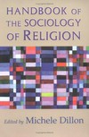 Handbook of the sociology of religion /