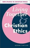 Living together and Christian ethics /