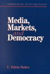 Media, markets, and democracy /