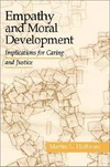 Empathy and moral development : implications for caring and justice /