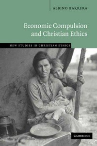 Economic compulsion and Christian ethics /