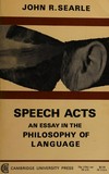 Speech acts : an essay in the philosophy of language /