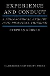 Experience and conduct : a philosophical enquiry into practical thinking /