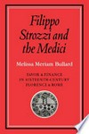 Filippo Stozzi and the Medici : favor and finance in sixteenth-century Florence and Rome /