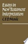 Essays in New Testament interpretation /