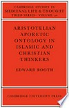 Aristotelian aporetic ontology in Islamic and Christian thinkers /