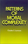 Patterns of moral complexity /
