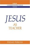Jesus as teacher /