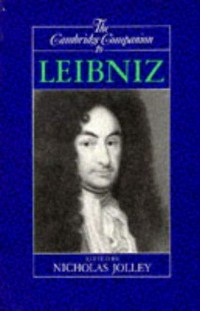 The Cambridge companion to Leibniz /