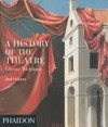 A history of the theatre /