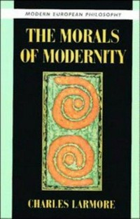 The morals of modernity /