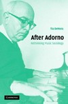 After Adorno : rethinking music sociology /