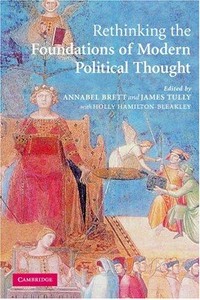 Rethinking the foundations of modern political thought /